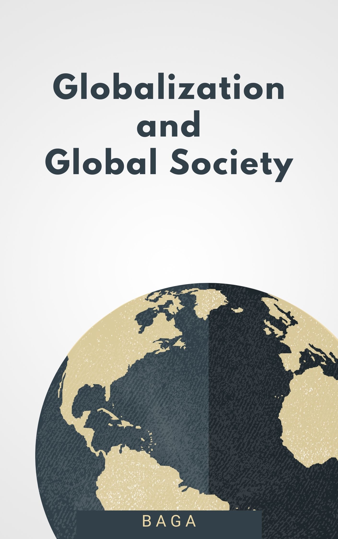 Globalization and Global Society